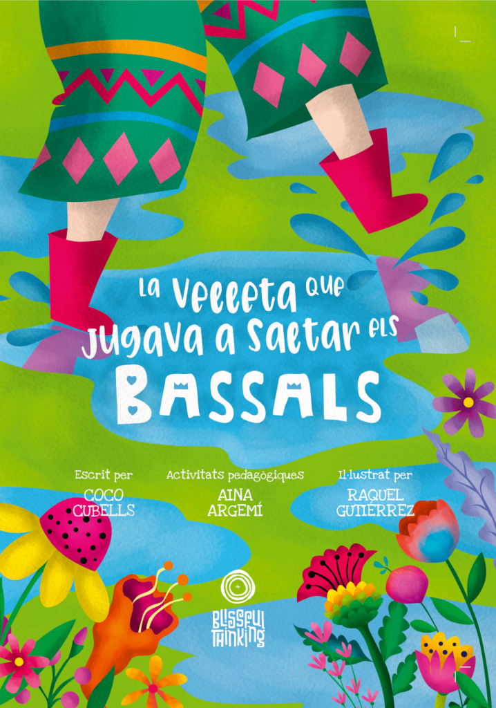 La velleta que jugava a saltar els bassals