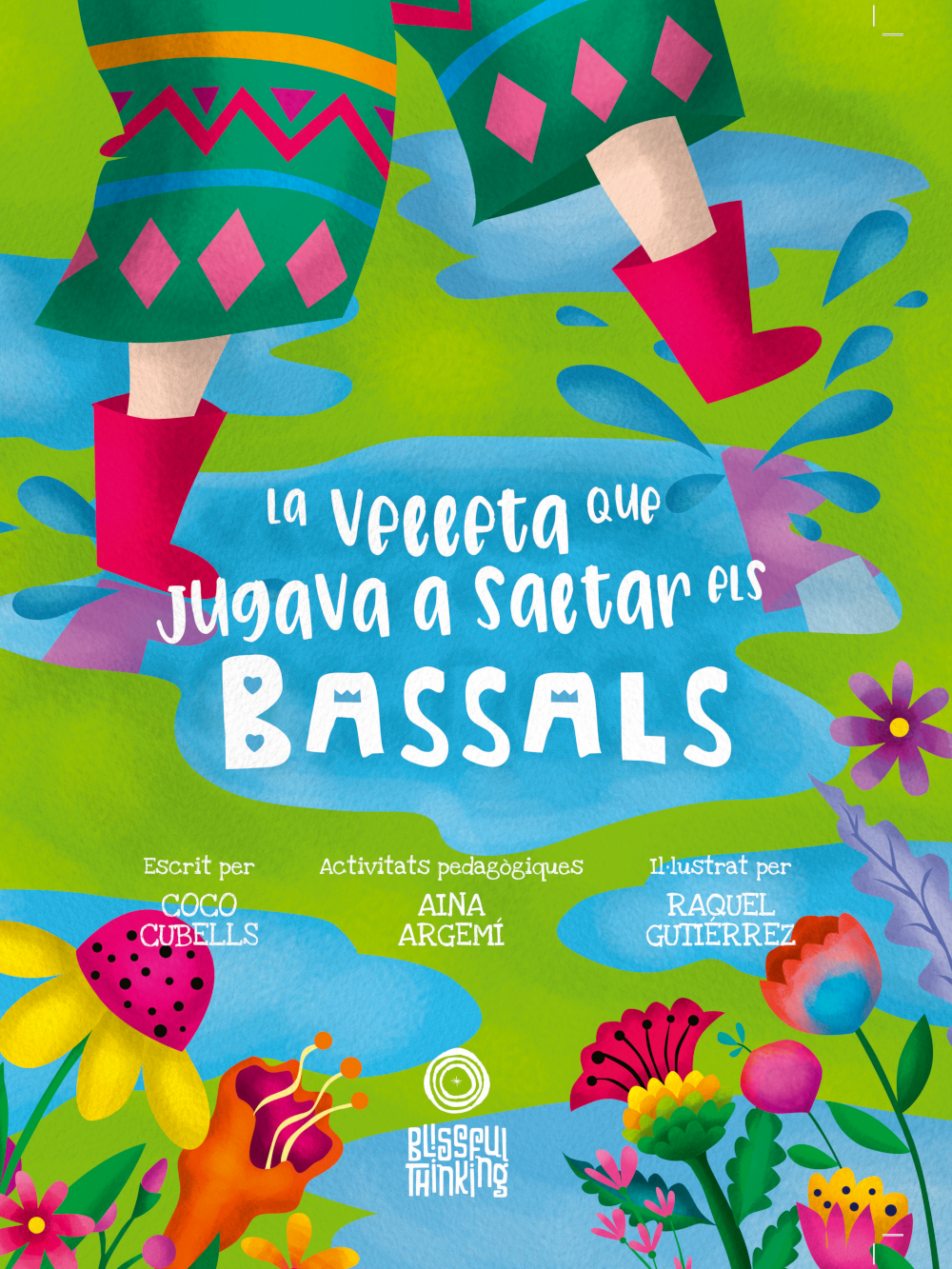 La velleta que jugava a saltar els bassals