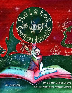 relatos para despertar el corazón dormido