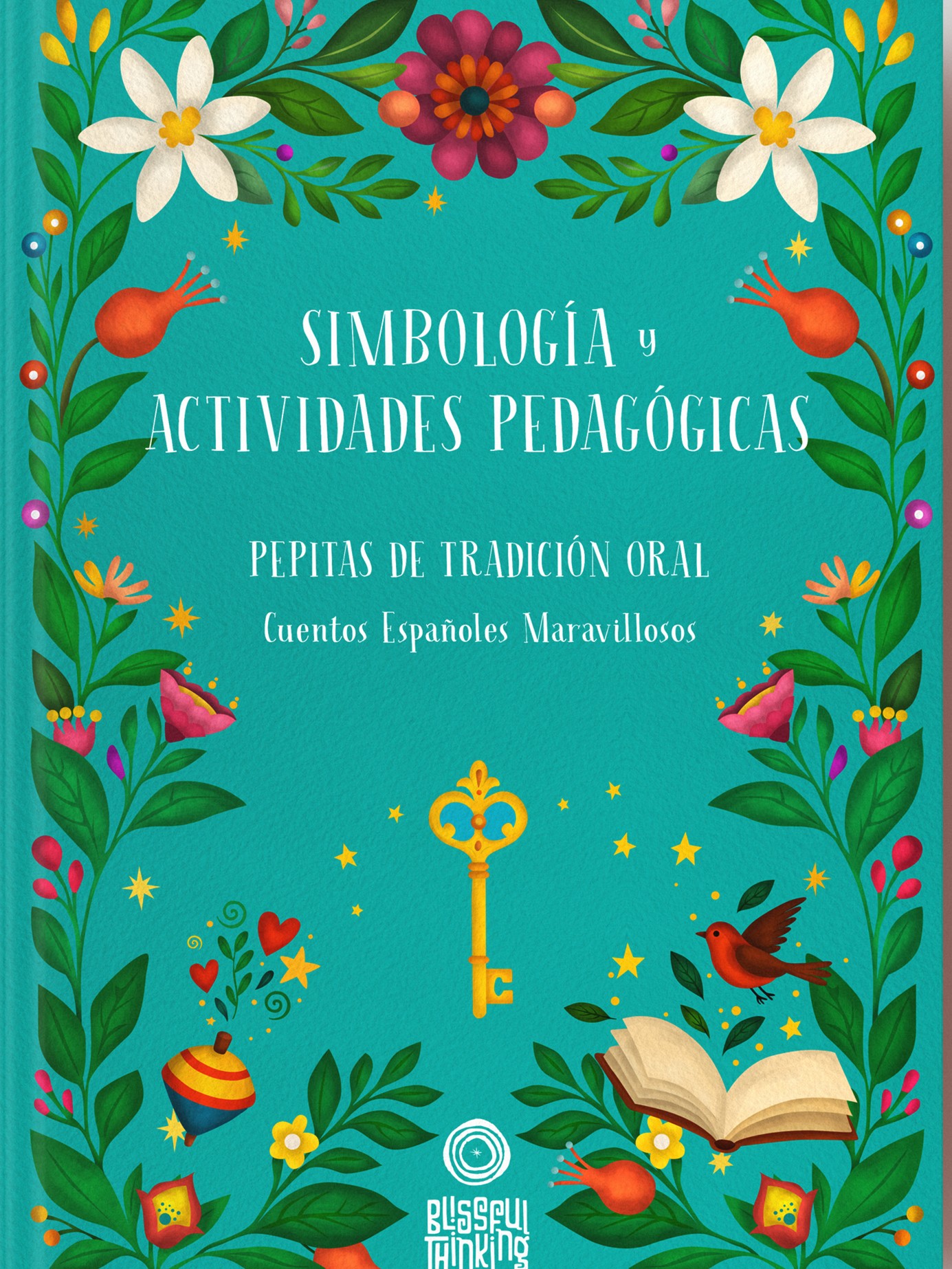 Pepitas de tradición oral - Simbología y actividades pedagógicas