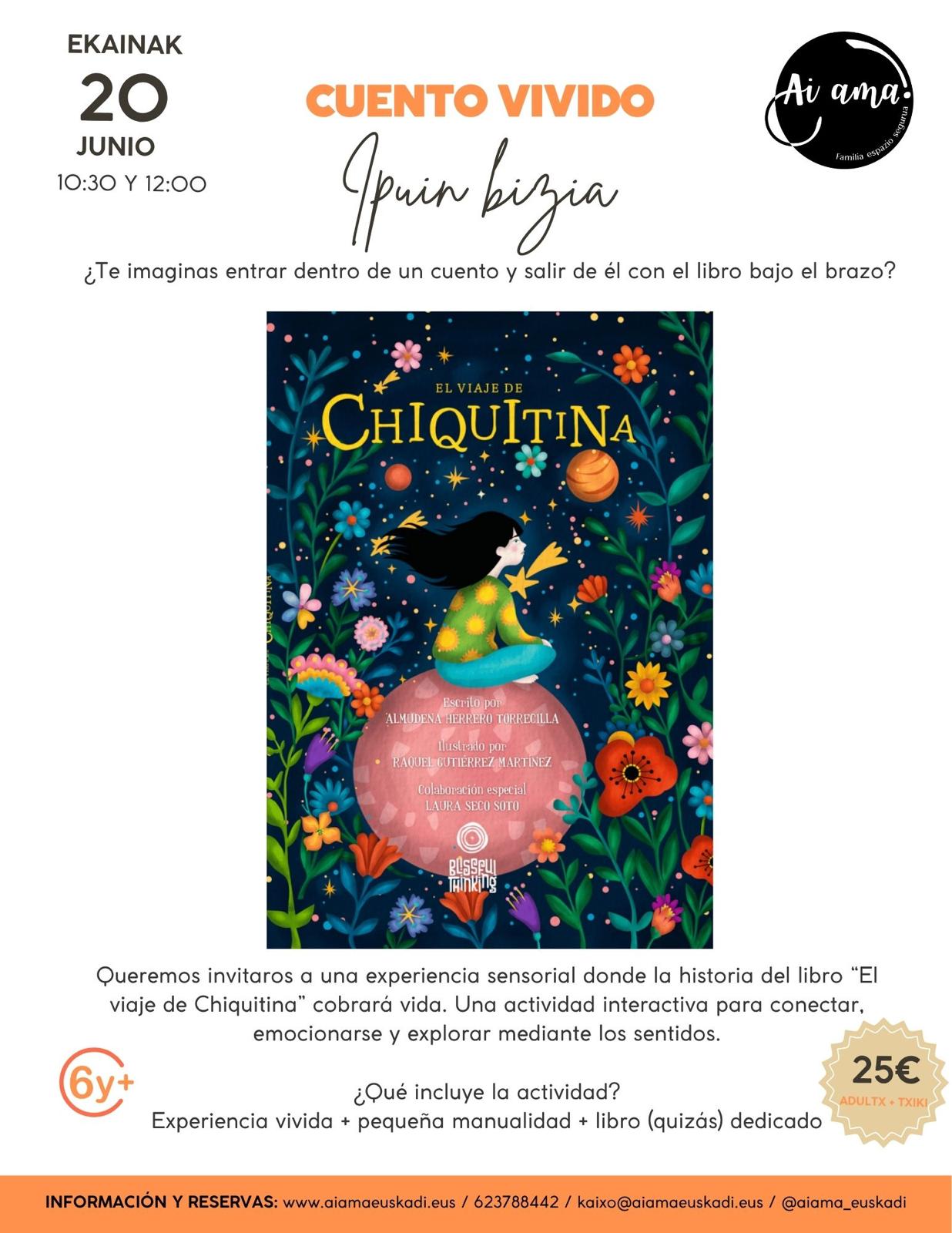 AiAma Euskadi - El viaje de Chiquitina - Cuento vivido