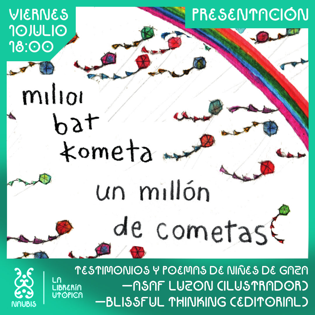 cartel Naubis - Un millón de cometas - Milioi bat kometa